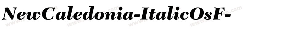 NewCaledonia-ItalicOsF字体转换
