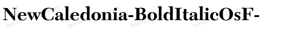 NewCaledonia-BoldItalicOsF字体转换