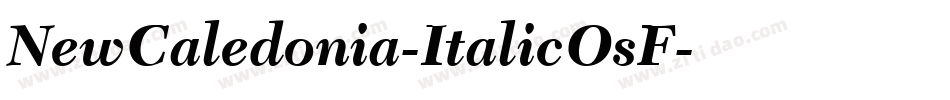 NewCaledonia-ItalicOsF字体转换