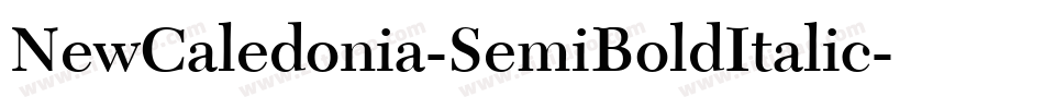 NewCaledonia-SemiBoldItalic字体转换