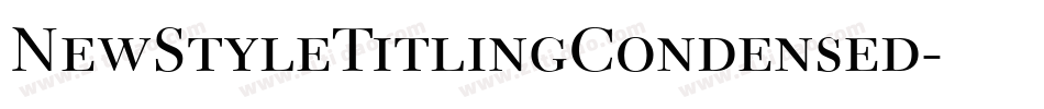 NewStyleTitlingCondensed字体转换