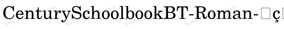 CenturySchoolbookBT-Roman字体转换