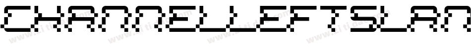 ChannelLeftSlanted-lBjd字体转换