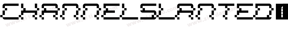ChannelSlanted2-1Xe2字体转换
