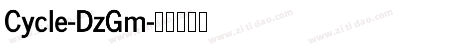 Cycle-DzGm字体转换
