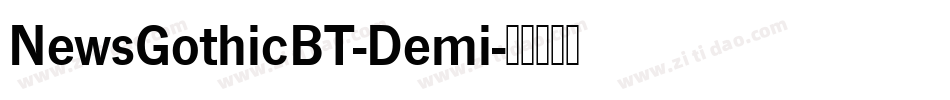 NewsGothicBT-Demi字体转换