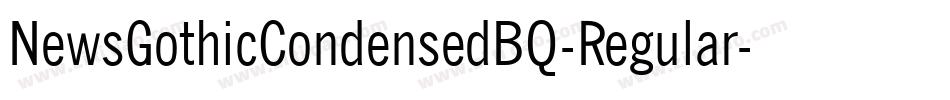 NewsGothicCondensedBQ-Regular字体转换
