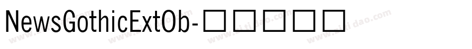 NewsGothicExtOb字体转换