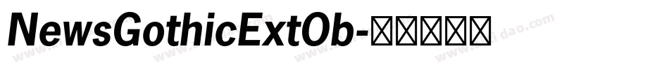 NewsGothicExtOb字体转换