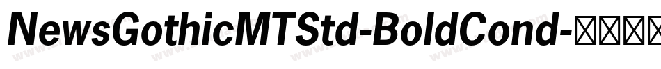 NewsGothicMTStd-BoldCond字体转换