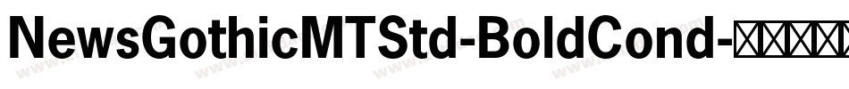 NewsGothicMTStd-BoldCond字体转换