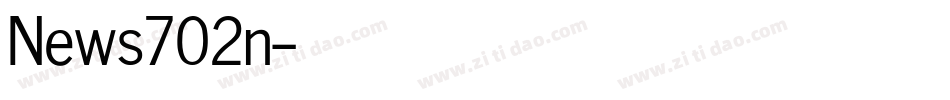 News702n字体转换
