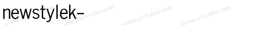 newstylek字体转换
