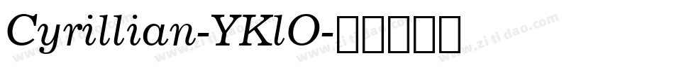 Cyrillian-YKlO字体转换