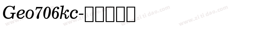 Geo706kc字体转换