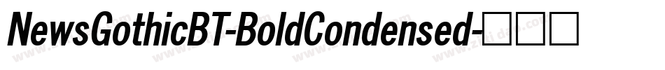 NewsGothicBT-BoldCondensed字体转换