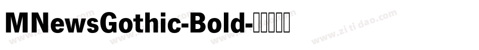 MNewsGothic-Bold字体转换