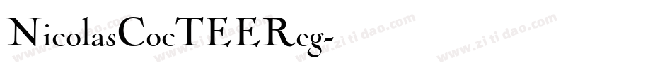 NicolasCocTEEReg字体转换