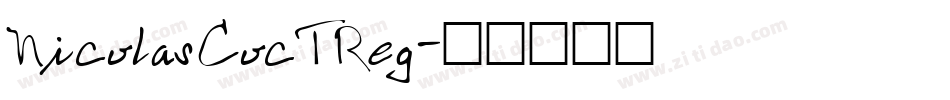 NicolasCocTReg字体转换