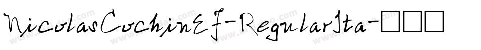 NicolasCochinEF-RegularIta字体转换