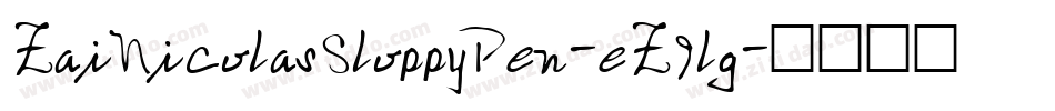 ZaiNicolasSloppyPen-eZ9lg字体转换