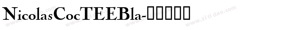 NicolasCocTEEBla字体转换