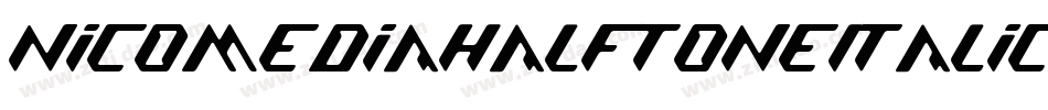 NicomediaHalftoneItalic-VGqg6字体转换