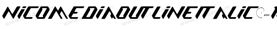 NicomediaOutlineItalic-1Gnej字体转换