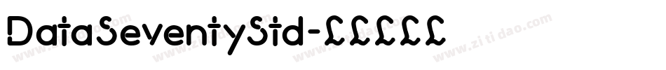 DataSeventyStd字体转换