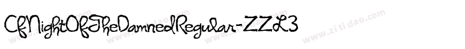 CfNightOfTheDamnedRegular-ZZL3字体转换
