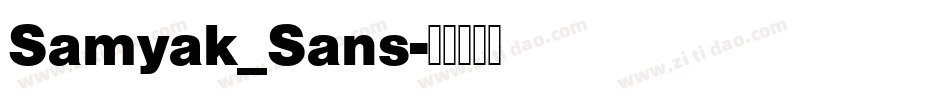 Samyak_Sans字体转换