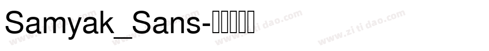 Samyak_Sans字体转换