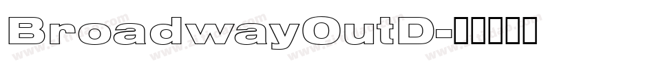 BroadwayOutD字体转换