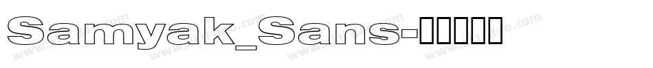 Samyak_Sans字体转换