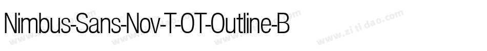 Nimbus-Sans-Nov-T-OT-Outline-Bold-2字体转换