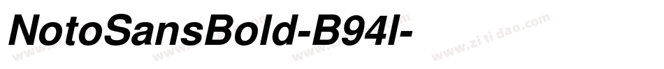NotoSansBold-B94l字体转换
