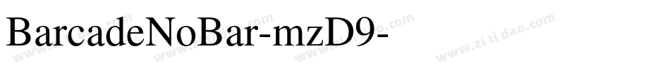 BarcadeNoBar-mzD9字体转换
