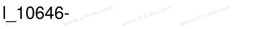 l_10646字体转换
