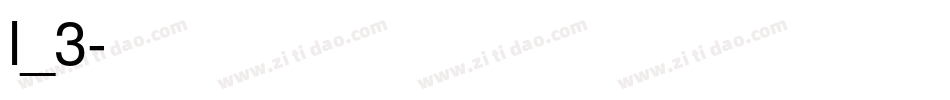 l_3字体转换