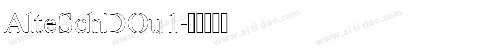 AlteSchDOu1字体转换