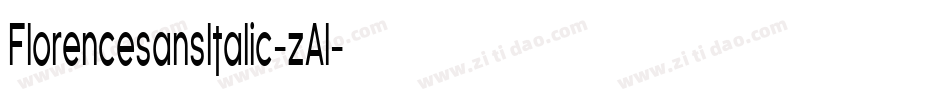 FlorencesansItalic-zAl字体转换