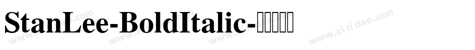 StanLee-BoldItalic字体转换