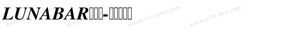 LUNABAR转换器字体转换