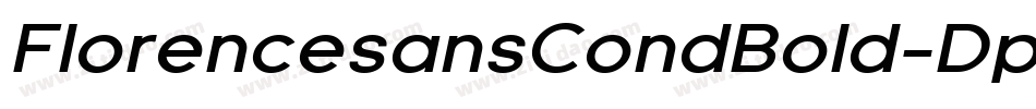FlorencesansCondBold-Dp0字体转换