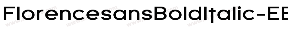 FlorencesansBoldItalic-EEl字体转换
