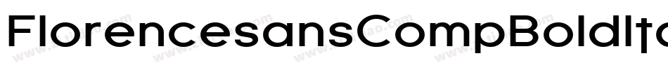 FlorencesansCompBoldItalic-3Mz字体转换