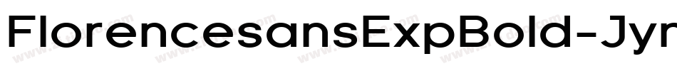 FlorencesansExpBold-Jyn字体转换