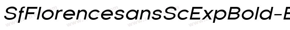 SfFlorencesansScExpBold-EX0n字体转换 SfFlorencesansScExpBold-EX0n字体转换