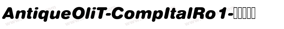 AntiqueOliT-CompItalRo1字体转换