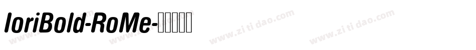 IoriBold-RoMe字体转换